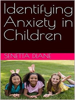 cover image of Identifying Anxiety in Children